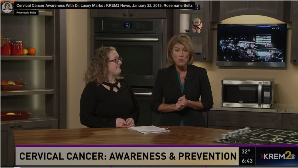 Cervical Cancer Awareness With Dr. Lacey Marks: KREM2 News, January 22, 2018, Rosemarie Beltz