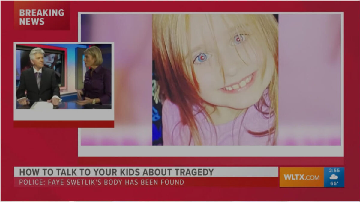 Breaking News: How to cope with the initial shock of first grader Faye Swetlik’s death